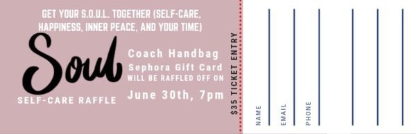 S.O.U.L Self-Care Raffle